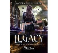 Legacy - Tome 4 - Au Bord Du Gouffre