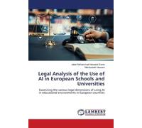 Legal Analysis of the Use of AI in European Schools and Universities