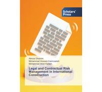 Legal and Contractual Risk Management in International Construction