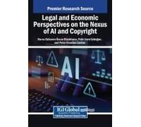 Legal And Economic Perspectives On The Nexus Of Ai And Copyright
