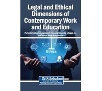 Legal and Ethical Dimensions of Contemporary Work and Education