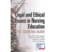 Legal And Ethical Issues In Nursing Education