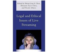 Legal And Ethical Issues Of Live Streaming