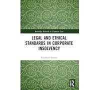 Legal and Ethical Standards in Corporate Insolvency