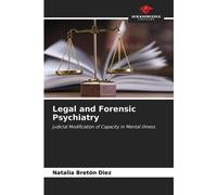 Legal And Forensic Psychiatry