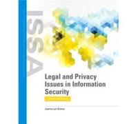 Legal And Privacy Issues In Information Security by Joanna Lyn Grama Joanna Lyn Grama (Auteur)