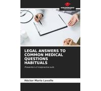 Legal Answers to Common Medical Questions Habituals