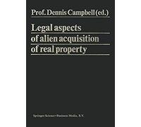 Legal Aspects Of Alien Acquisition Of Real Property