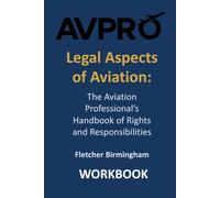 Legal Aspects of Aviation - Workbook