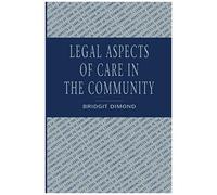 Legal Aspects Of Care In The Community