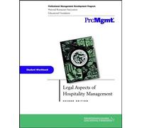 Legal Aspects Of Hospitality Management, Student Workbook