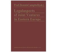 Legal Aspects Of Joint Ventures In Eastern Europe
