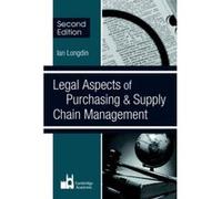 Legal Aspects of Purchasing and Supply Chain Management: Second Edition Longdin, Ian (Auteur)
