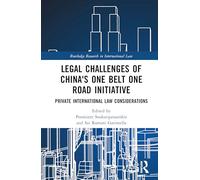 Legal Challenges of China's One Belt One Road Initiative