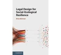 Legal Design For Social-Ecological Resilience