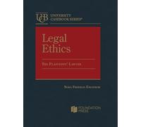 Legal Ethics: The Plaintiffs' Lawyer