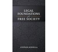Legal Foundations of a Free Society