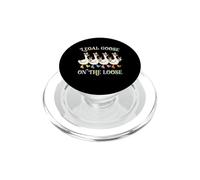 Legal Goose on The Loose Funny Drinking Age PopSockets PopGrip pour MagSafe