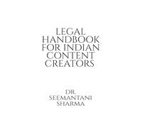 Legal Handbook For Indian Content Creators