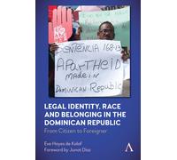 Legal Identity, Race And Belonging In The Dominican Republic