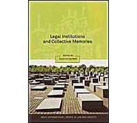 Legal Institutions And Collective Memories