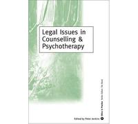 Legal Issues In Counselling & Psychotherapy