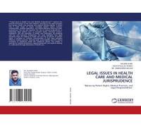 Legal Issues In Health Care And Medical Jurisprudence
