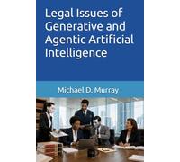 Legal Issues of Generative and Agentic Artificial Intelligence