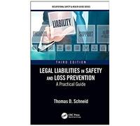 Legal Liabilities In Safety And Loss Prevention