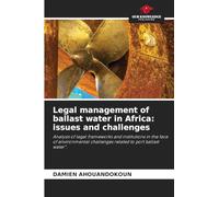 Legal management of ballast water in Africa: issues and challenges