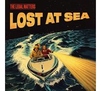The Legal Matters – Lost at Sea – CD