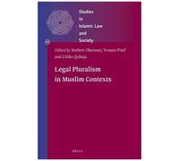 Legal Pluralism In Muslim Contexts