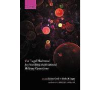 legal Pluriverse' Surrounding Multinational Military Operations