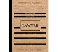 Legal Professional Casework Log Book: Conquer the Court. Progress. Ideal for Attorneys, Law Students, Solicitors & Consultants