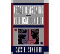 Legal Reasoning And Political Conflict