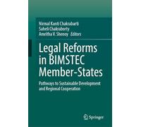 Legal Reforms in BIMSTEC Member-States: Pathways to Sustainable Development and Regional Cooperation