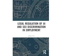 Legal Regulation of Ai and Sex Discrimination in Employment