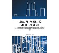 Legal Responses to Cyberterrorism