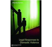 Legal Responses to Domestic Violence, Ucl S. N (Auteur)