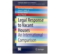 Legal Responses To Vacant Houses