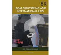 Legal Sightseeing and International Law