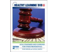 Legal Standards and Guidelines for Fitness Professionals