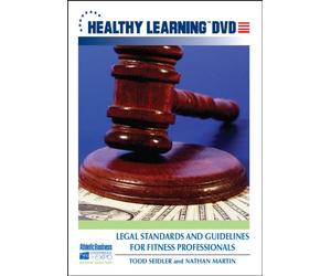 Legal Standards and Guidelines for Fitness Professionals