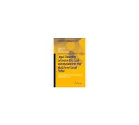 Legal Thoughts Between The East And The West In The Multilevel Legal Order