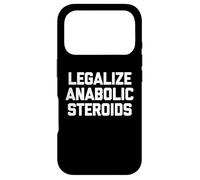Légalisation des stéroïdes anabolisants - Entraînement Musculation Musculation Musculaire Gym Coque pour iPhone 17 Pro
