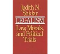 Legalism Judith Shklar (Auteur)