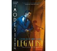 Legalist A Novel in the Grand Illusion - L.E. Modesitt Jr - Tor Books - ebook (ePub) - Livre