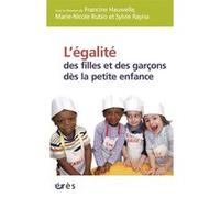 L'égalité Des Filles Et Des Garçons Dès La Petite Enfance