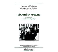 L'égalité en marche : Le féminisme sous la Troisième République
