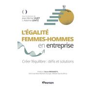 L'Égalité femmes-hommes en entreprise: Créer l'équilibre - défis et solutions
